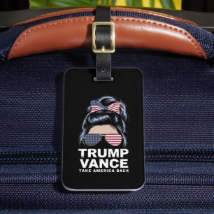 Trump Vance Take America Back Messy Bun Girl Luggage Tag