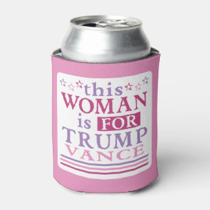 Trump Vance - this Woman is for Can Cooler