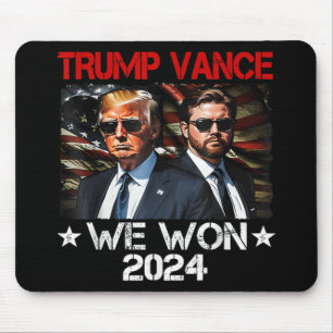 Trump Vance We Won Win Inauguration Day 2025 47th  Mouse Mat