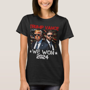 Trump Vance We Won Win Inauguration Day 2025 47th T-Shirt