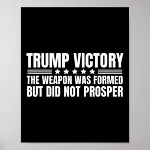 Trump Victory Weapon Formed But Did Not Prosper Ch Poster
