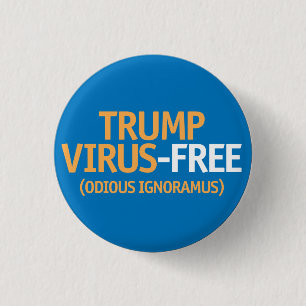 Trump Virus-Free 3 Cm Round Badge