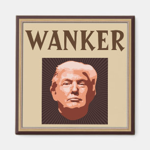 Trump Wanker Magnet
