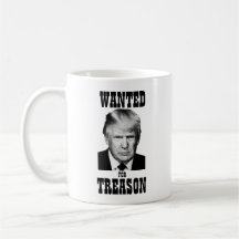 Trump Wanted Poster Treason