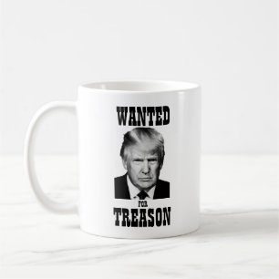Trump Wanted Poster Treason Coffee Mug