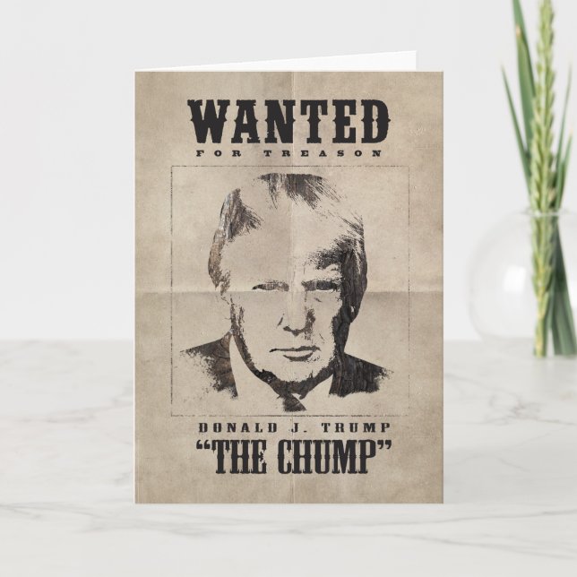 Trump Wanted Poster - Trump the Chump Thank You Card (Front)