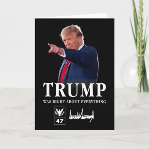 Trump Was Right About Everything _7 Card