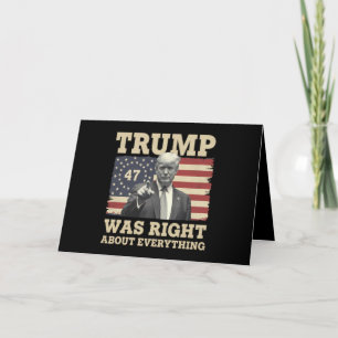 Trump Was Right About Everything USA America Thank You Card
