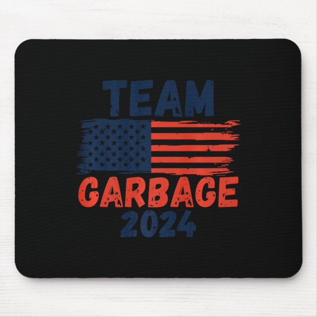 Trump We Did It Team Garbage Trump Won Again Elect Mouse Mat (Front)