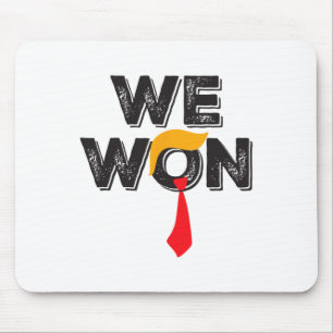 Trump We Won Trump 47th President Winning Election Mouse Mat