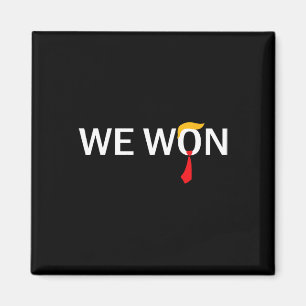 Trump We Won Wins Inauguration 47 Us President 202 Magnet
