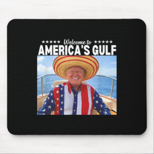 Trump Welcome To America’s Gulf 2 Mouse Mat
