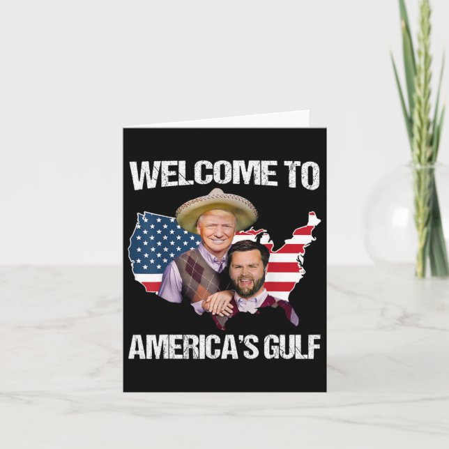 Trump Welcome To America’s Gulf Trump Vance Brothe Card (Front)