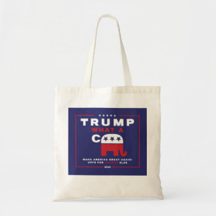 Trump. What A C*** - Anti-Trump campaign poster - Tote Bag