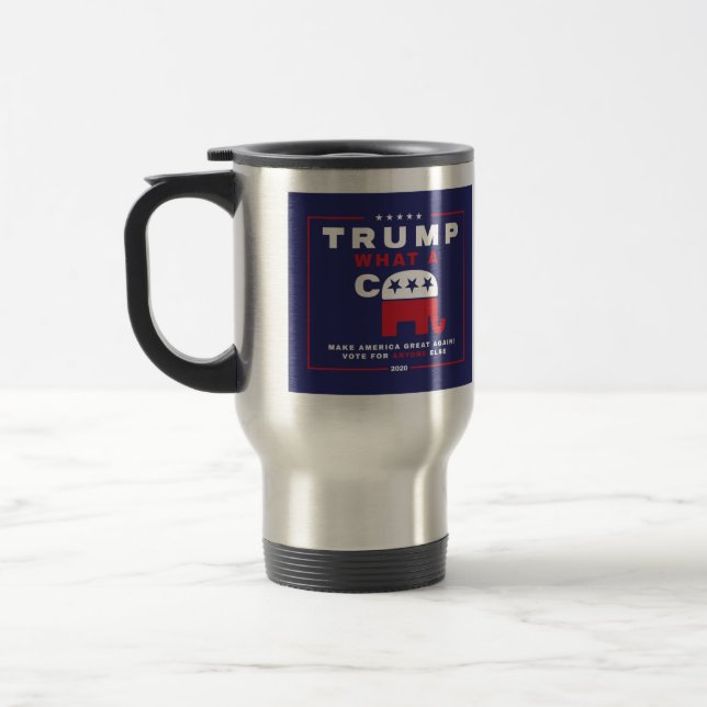 Trump. What A C*** - Anti-Trump campaign poster - Travel Mug (Left)