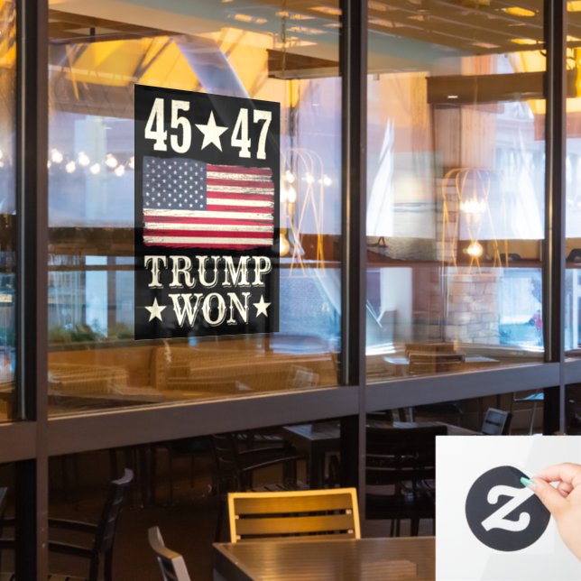 Trump Won 2024 45 47Th President Usa Flag Window Cling (Restaurant Window)