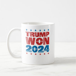 Trump Won 2024 Get Over It US 47th President Coffee Mug