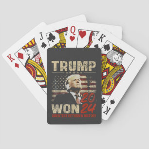 Trump Won 2024 Greatest Return in the History Playing Cards
