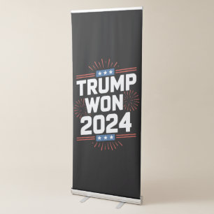 Trump Won 2024 President 47th Of White House Retractable Banner