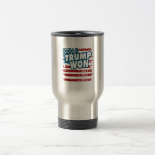 Trump Won 2024 Travel Mug