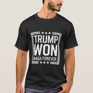 Trump won 47th US President Maga Election 2024 T-Shirt