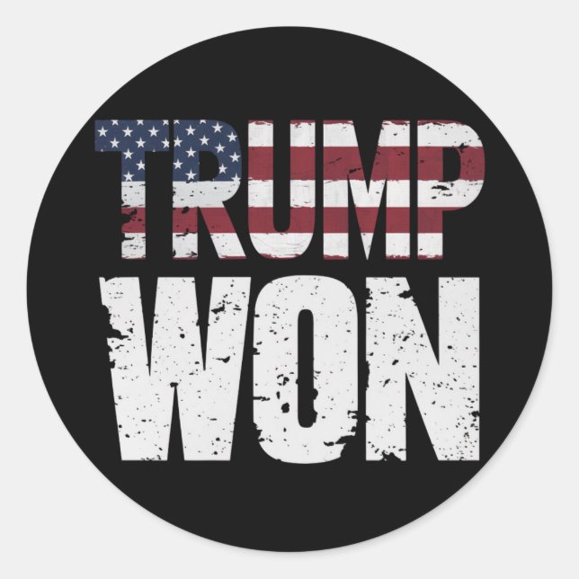 Trump Won 47th US President Won Election 2024 Classic Round Sticker (Front)