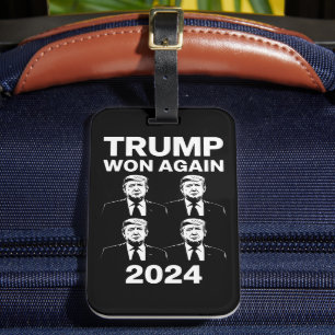 Trump Won Again 2024 Election Inauguration Day 47  Luggage Tag