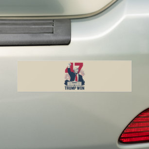Trump Won Again 2024 Election President 47 th  Bumper Sticker