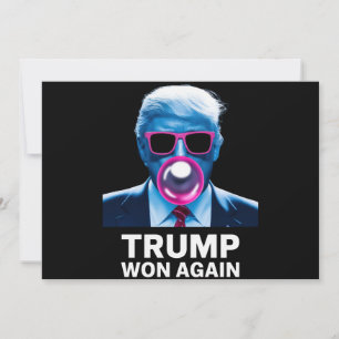 Trump Won Again 2024 Election Vote President 47th  Invitation