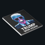 Trump Won Again 2024 Election Vote President 47th  Notepad<br><div class="desc">Trump Won Again 2024 Election Vote President 47th American</div>