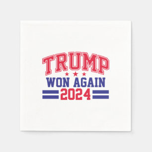 Trump Won Again 2024 Napkin