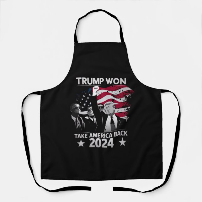 Trump Won Again Take America Back 2024 Apron (Front)