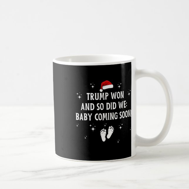 Trump Won And So Did We By  Coffee Mug (Right)