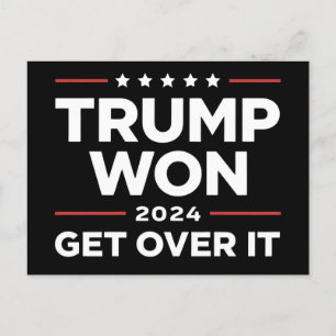 Trump Won Get Over It 2024 Invitation Postcard