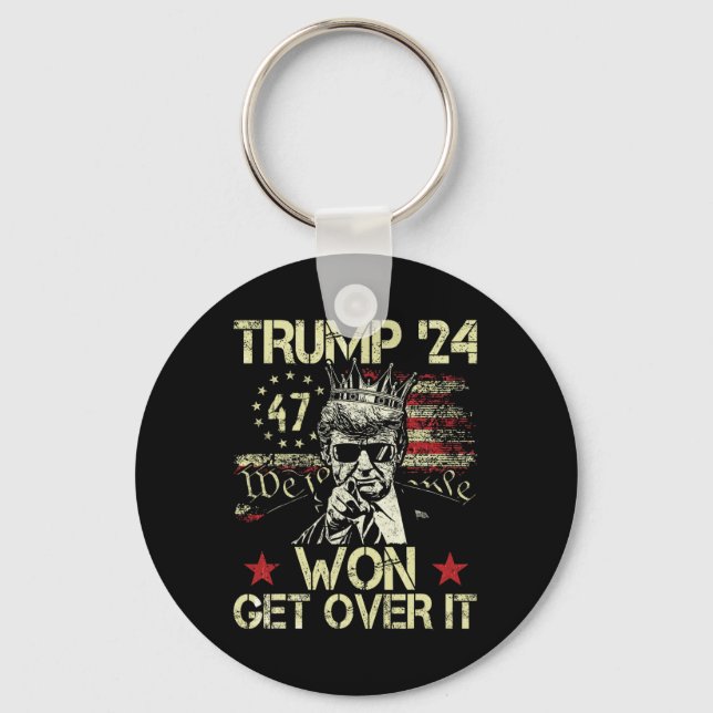 Trump Won Get Over It 2025 5  Key Ring (Front)