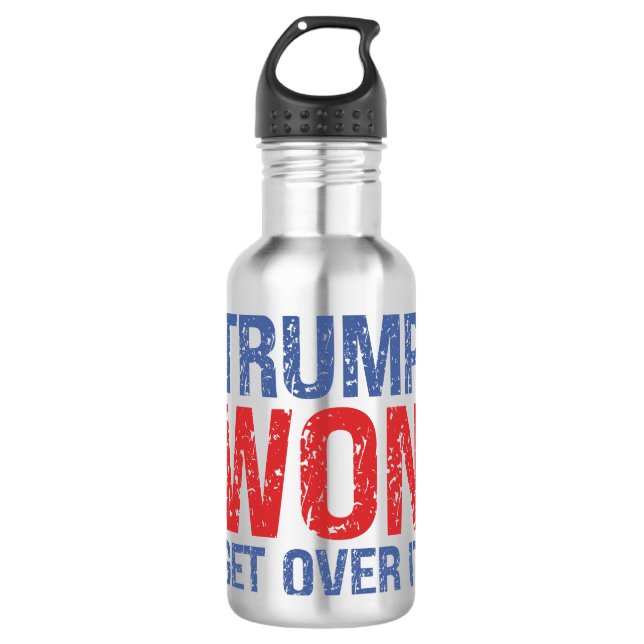 Trump Won Get Over It  710 Ml Water Bottle (Front)