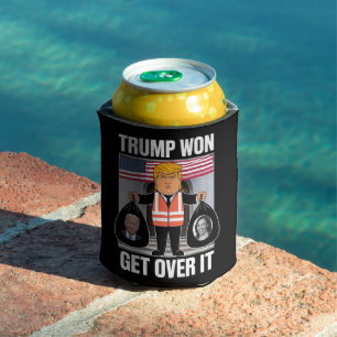 Trump Won Get Over It Maga Won Election 2024 Can Cooler
