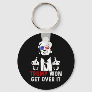 Trump Won Get Over It Patriotic Pro Trump Anti Kam Key Ring
