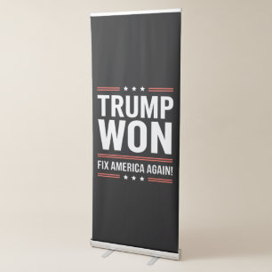 Trump Won MAGA Trump Winner 2024 Fix America Again Retractable Banner