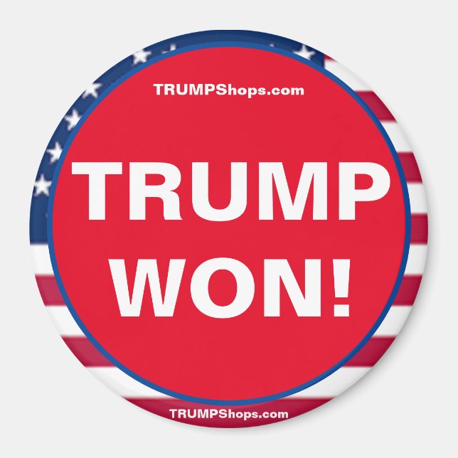 TRUMP WON! Patriotic Magnet (Front)