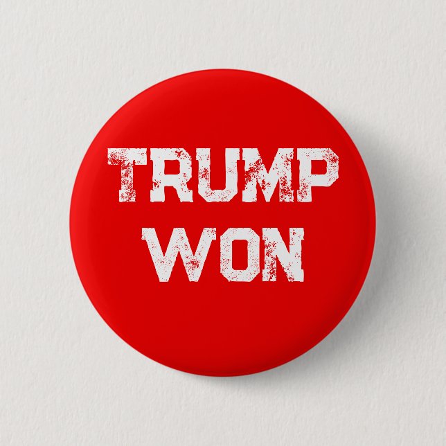 TRUMP WON  TAPESTRY 6 CM ROUND BADGE (Front)