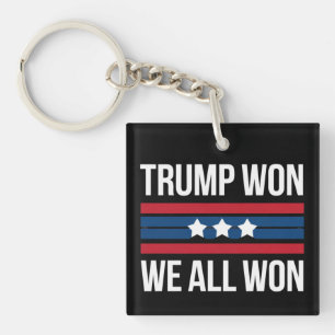 Trump Won We All Won 2024 USA Flag Trump Won Key Ring
