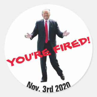 Trump: You're Fired! Classic Round Sticker