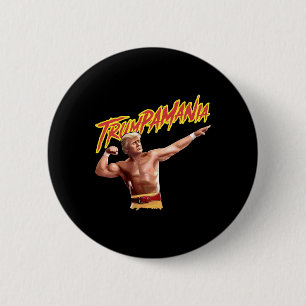 Trumpamania Republican Funny Quote 6 Cm Round Badge