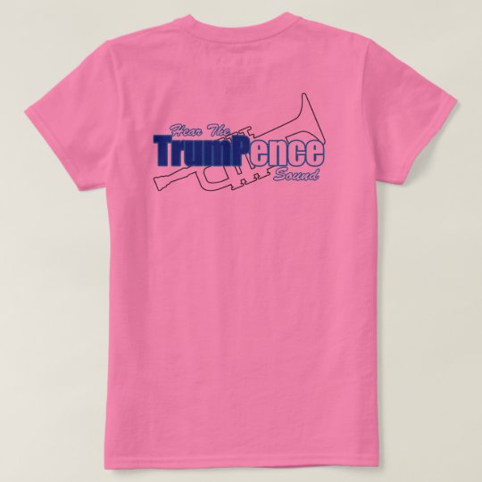 TrumPence (Customised Womens Tshirt) T-Shirt