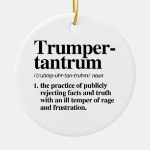 Trumper Tantrum Definition Ceramic Tree Decoration