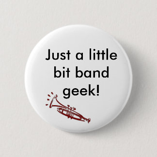 Trumpet Band Geek 6 Cm Round Badge