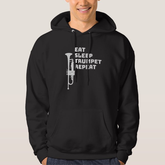 Trumpet - Eat Sleep Trumpet Repeat Hoodie (Front)
