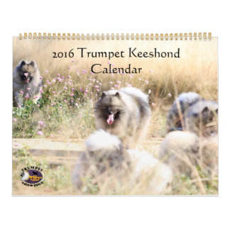 Trumpet Keeshond Calendar