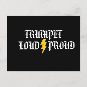 Trumpet: Loud and Proud Post Card